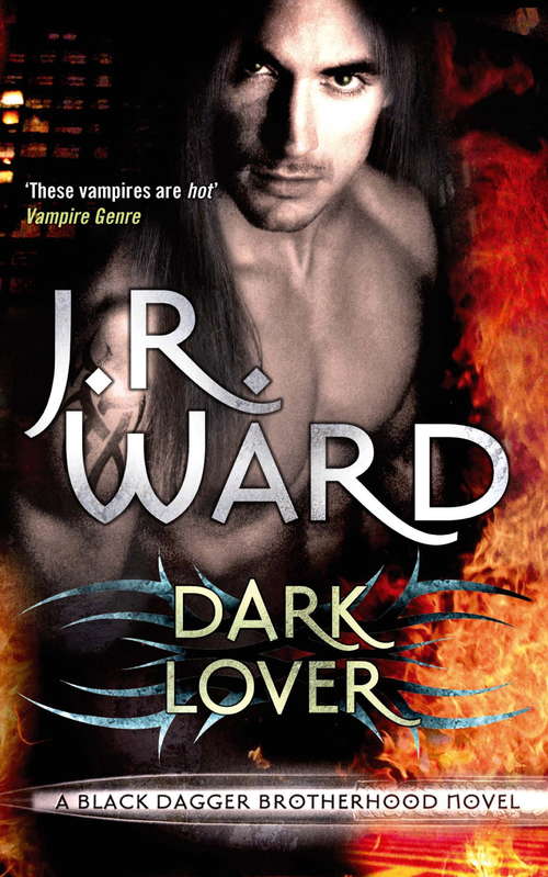Book cover of Dark Lover: Number 1 in series (Black Dagger Brotherhood #1)