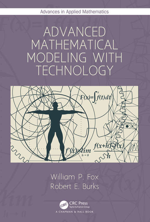 Book cover of Advanced Mathematical Modeling with Technology (Advances in Applied Mathematics)