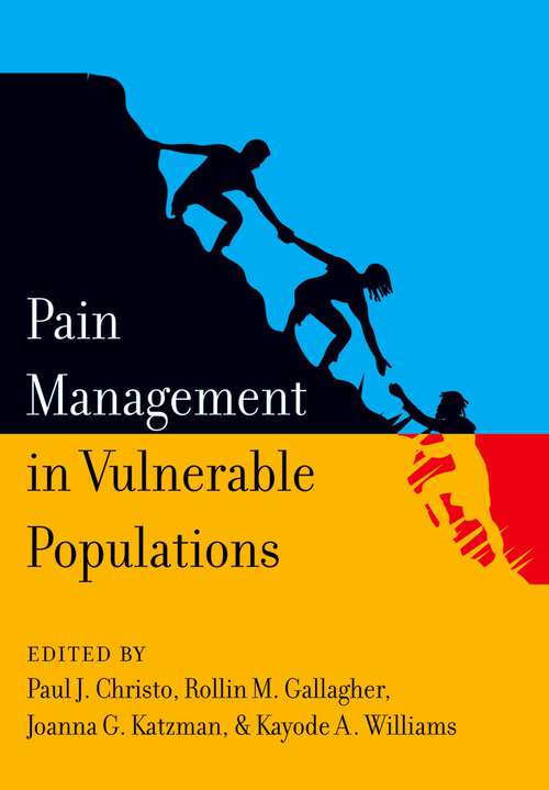 Book cover of Pain Management in Vulnerable Populations