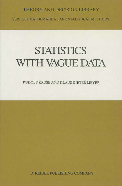 Book cover of Statistics with Vague Data (1987) (Theory and Decision Library B #6)