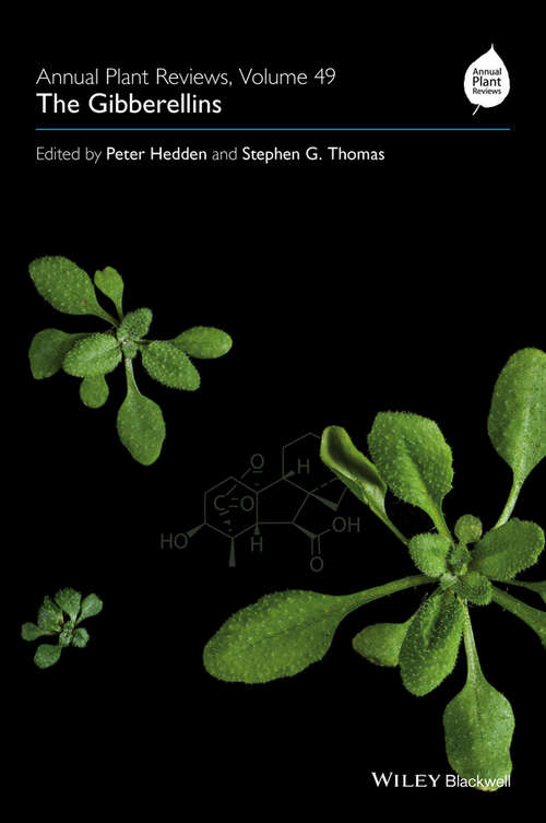 Book cover of Annual Plant Reviews, The Gibberellins (Volume 49) (Annual Plant Reviews)