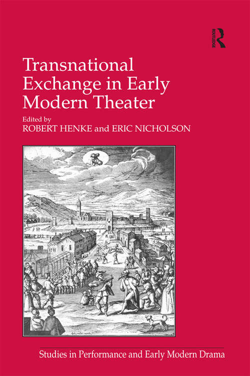 Book cover of Transnational Exchange in Early Modern Theater (Studies in Performance and Early Modern Drama)