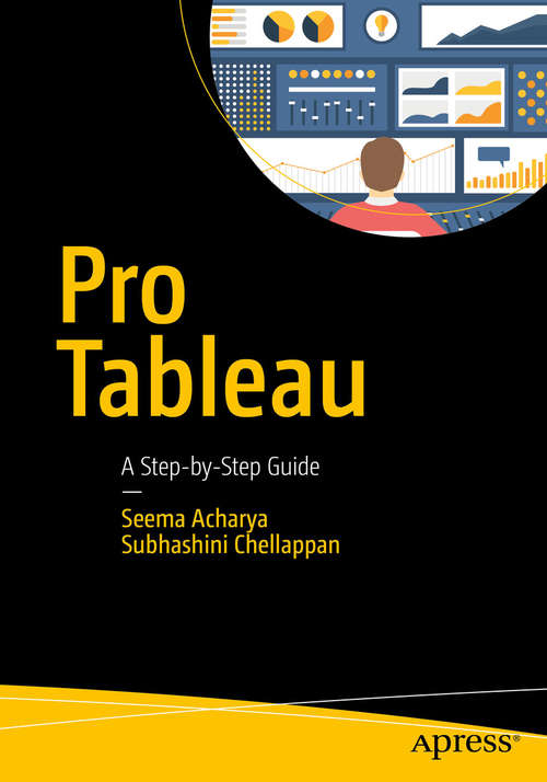 Book cover of Pro Tableau: A Step-by-Step Guide