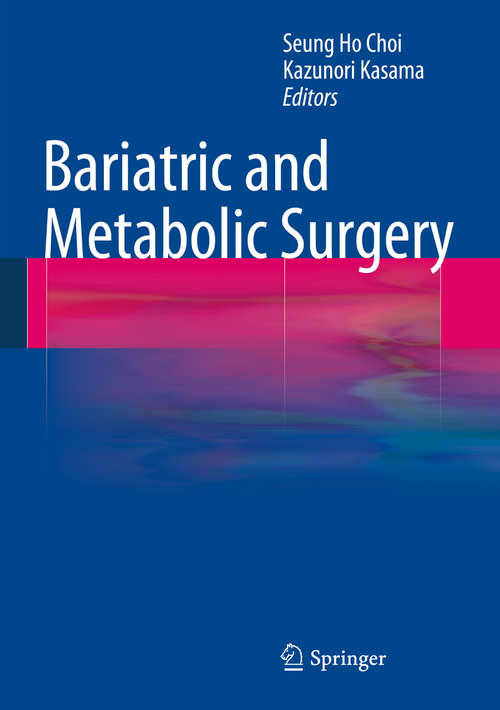 Book cover of Bariatric and Metabolic Surgery (2014)