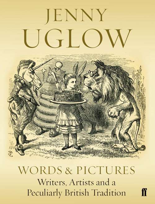 Book cover of Words & Pictures: Writers, Artists and a Peculiarly British Tradition (Main)