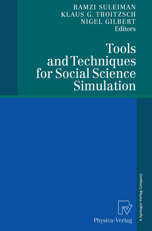 Book cover of Tools and Techniques for Social Science Simulation (2000)