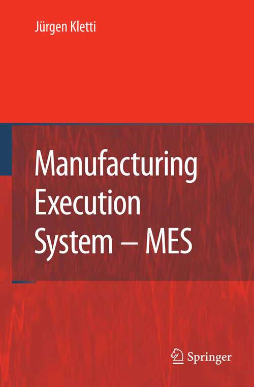 Book cover of Manufacturing Execution System - MES (2007)