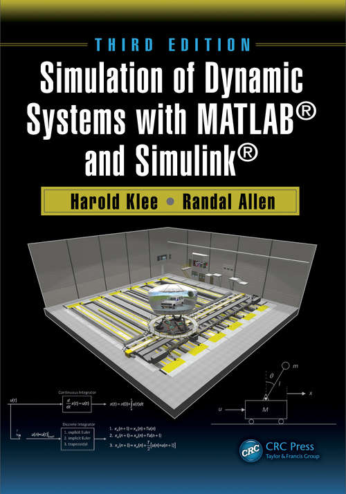 Book cover of Simulation of Dynamic Systems with MATLAB and Simulink, Third Edition (3)