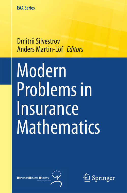 Book cover of Modern Problems in Insurance Mathematics (2014) (EAA Series)