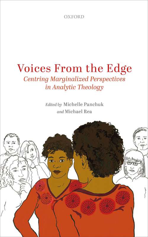 Book cover of Voices from the Edge: Centring Marginalized Perspectives in Analytic Theology (Oxford Studies in Analytic Theology)