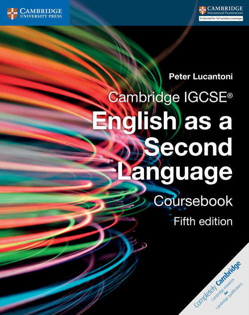 Book cover of Cambridge IGCSE® English as a Second Language Coursebook (Cambridge International IGSCE)