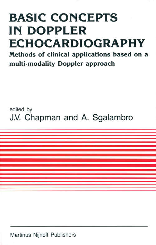 Book cover of Basic Concepts in Doppler Echocardiography: Methods of clinical applications based on a multi-modality Doppler approach (1987) (Developments in Cardiovascular Medicine #73)