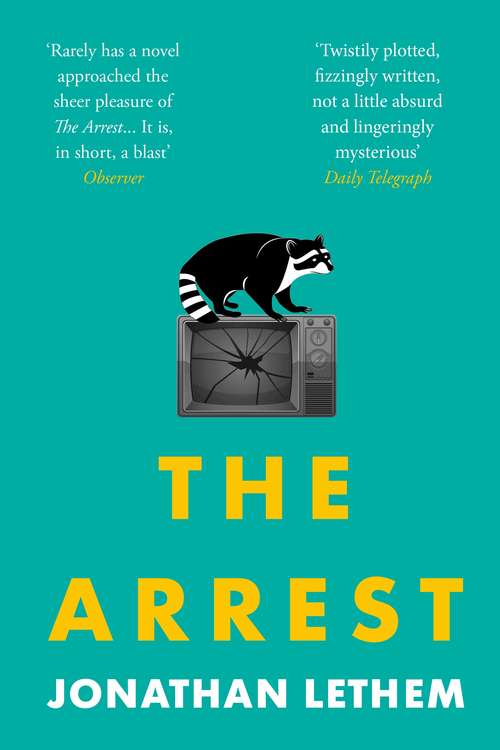 Book cover of The Arrest: A Novel (Main)