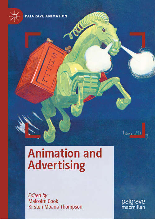 Book cover of Animation and Advertising (1st ed. 2019) (Palgrave Animation)
