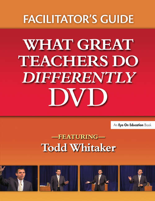 Book cover of What Great Teachers Do Differently Facilitator's Guide: What Great Teachers Do Differently Dvd