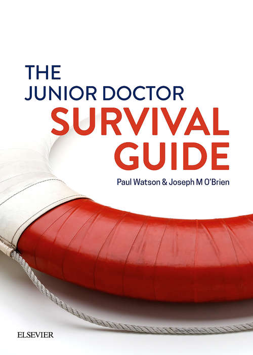 Book cover of The Junior Doctor Survival Guide - EPub3