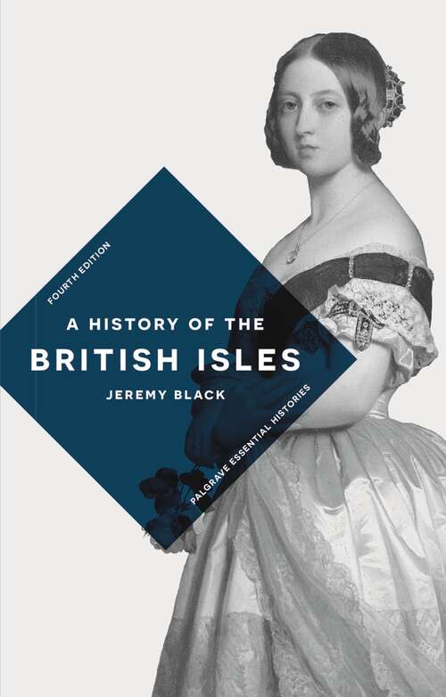 Book cover of A History of the British Isles (Macmillan Essential Histories)