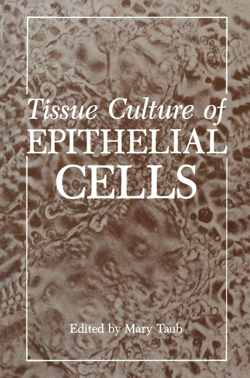 Book cover of Tissue Culture of Epithelial Cells (1985)