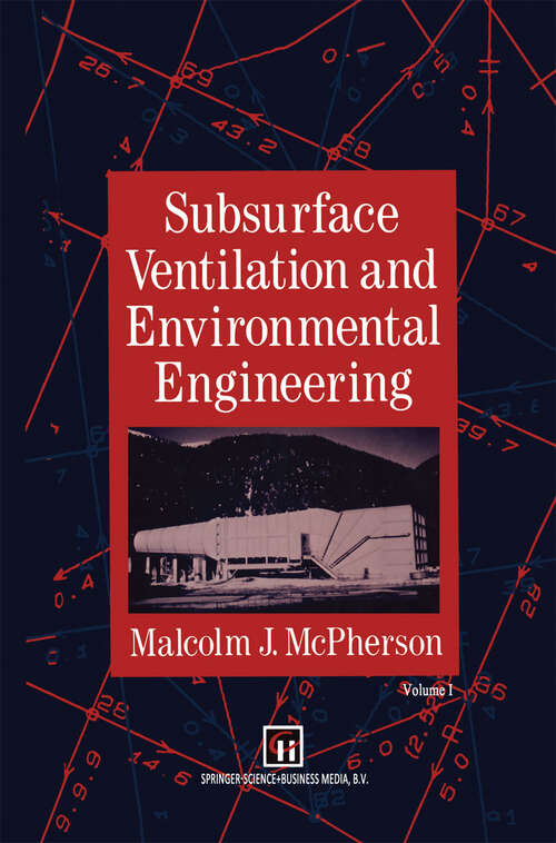 Book cover of Subsurface Ventilation and Environmental Engineering (1993)