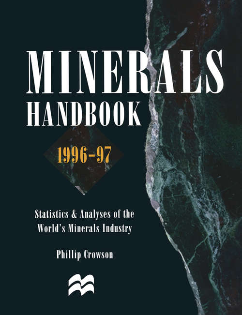 Book cover of Minerals Handbook 1996–97: Statistics & Analyses of the World’s Minerals Industry (1st ed. 1996)