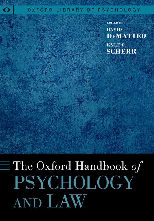 Book cover of The Oxford Handbook of Psychology and Law (OXFORD LIBRARY OF PSYCHOLOGY SERIES)