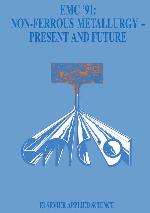 Book cover of EMC ’91: Non-Ferrous Metallurgy—Present and Future (1991)