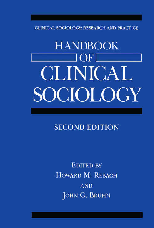 Book cover of Handbook of Clinical Sociology (2nd ed. 2001) (Clinical Sociology: Research and Practice)