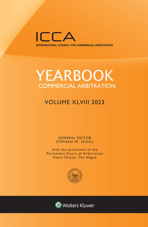 Book cover of Yearbook Commercial Arbitration, Volume XLVIII (Yearbook Commercial Arbitration Series #48)