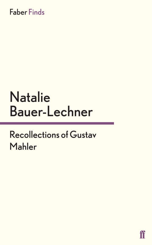 Book cover of Recollections of Gustav Mahler (Main)