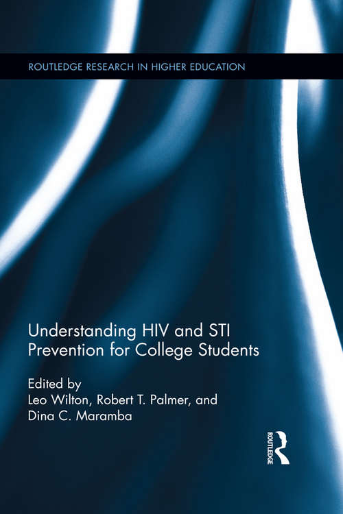 Book cover of Understanding HIV and STI Prevention for College Students (Routledge Research in Higher Education)