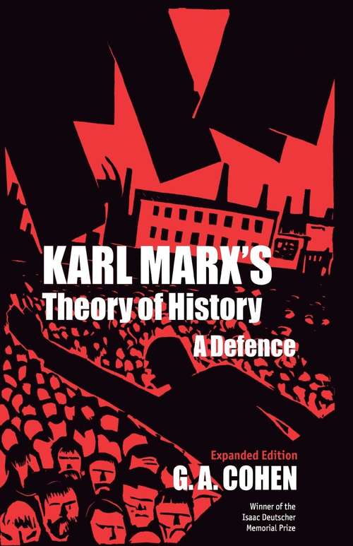 Book cover of Karl Marx's Theory of History: A Defence