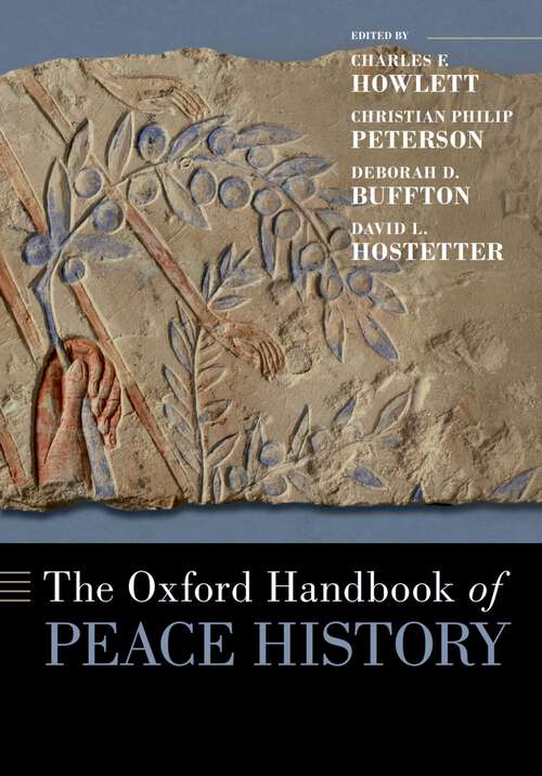 Book cover of The Oxford Handbook of Peace History (Oxford Handbooks)