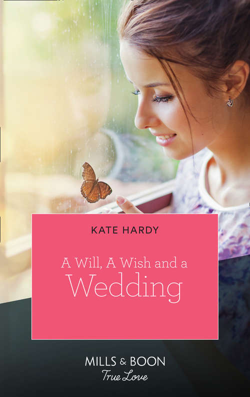 Book cover of A Will, A Wish, A Wedding: A Will, A Wish, A Wedding / A Winning Season (wickham Falls Weddings) (ePub edition) (Mills And Boon True Love Ser.)