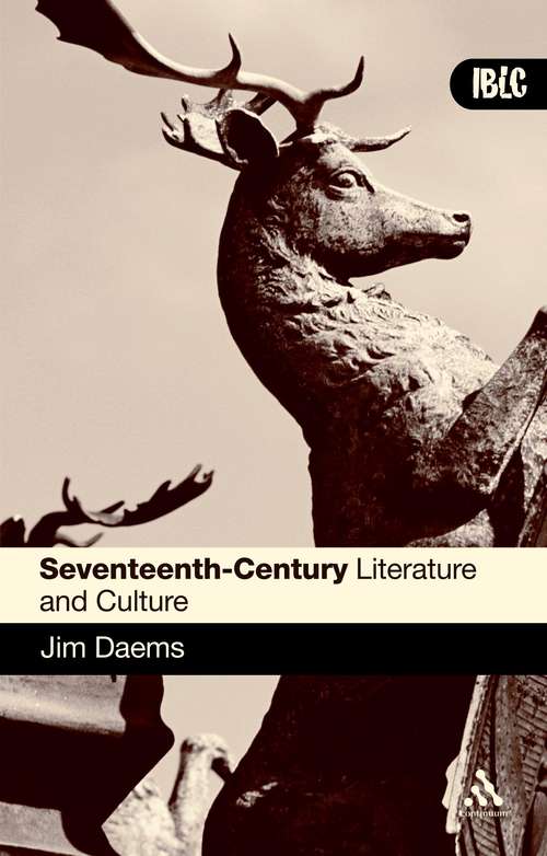 Book cover of Seventeenth Century Literature and Culture (Introductions to British Literature and Culture)