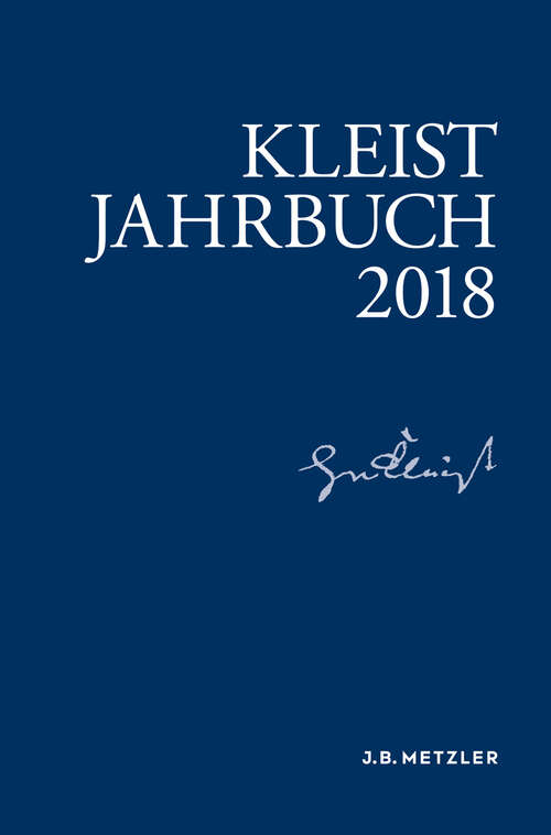 Book cover of Kleist-Jahrbuch 2018 (1. Aufl. 2018) (Kleist-Jahrbuch)
