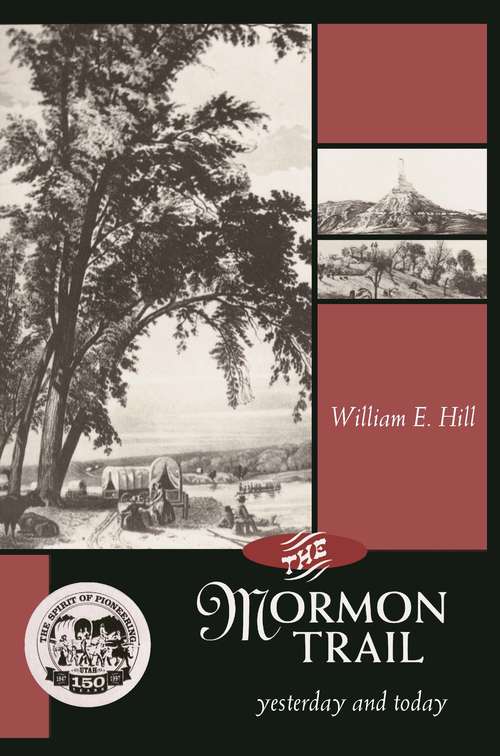 Book cover of Mormon Trail, The: Yesterday and Today