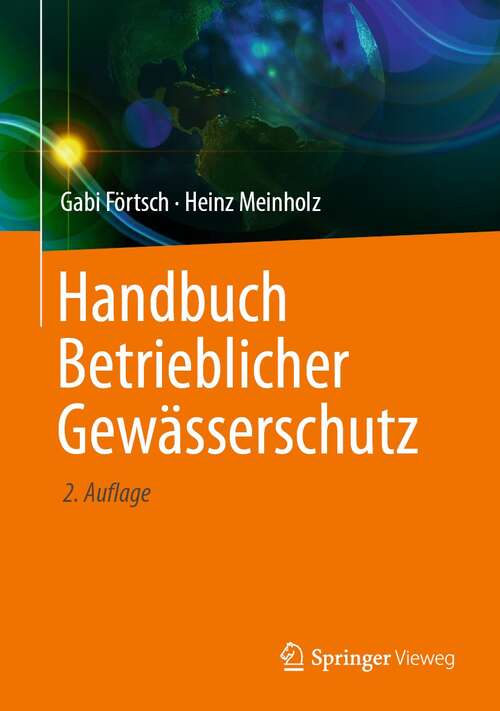Book cover of Handbuch Betrieblicher Gewässerschutz (2. Aufl. 2022)