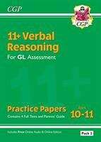 Book cover of 11+ GL Verbal Reasoning Practice Papers: Ages 10-11 - Pack 1 (with Parents' Guide & Online Ed)