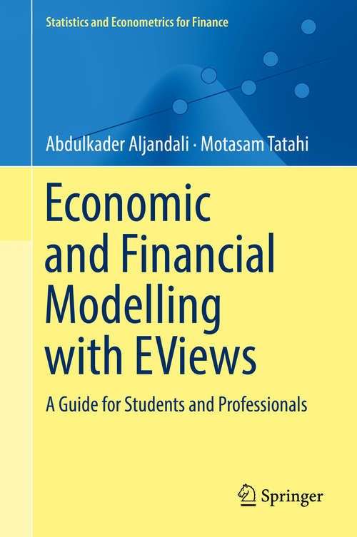 Book cover of Economic and Financial Modelling with EViews