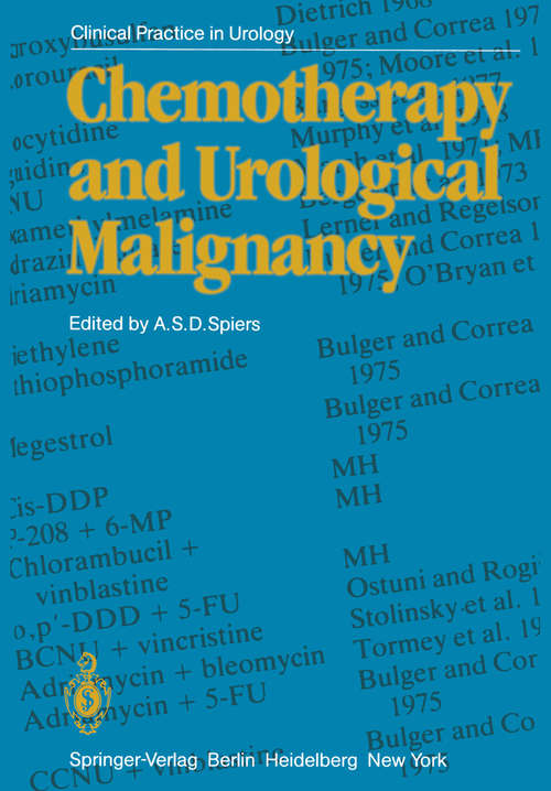 Book cover of Chemotherapy and Urological Malignancy (1982) (Clinical Practice in Urology)