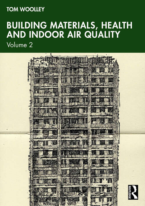 Book cover of Building Materials, Health and Indoor Air Quality: Volume 2