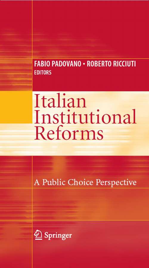 Book cover of Italian Institutional Reforms: A Public Choice Perspective (2008)