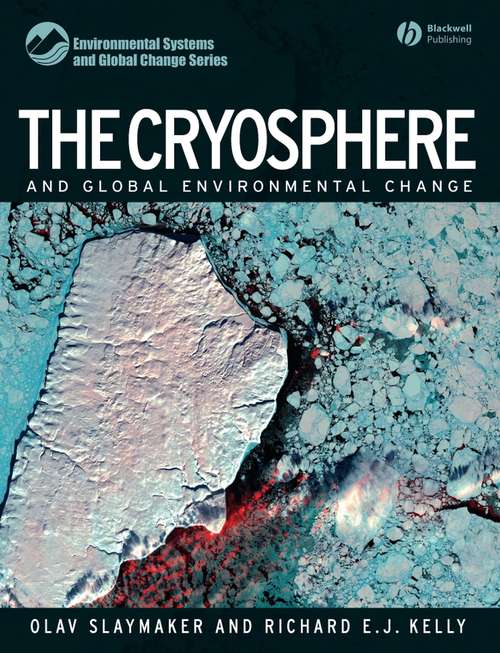 Book cover of The Cryosphere and Global Environmental Change