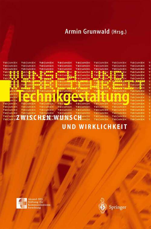 Book cover of Technikgestaltung zwischen Wunsch und Wirklichkeit (2003)