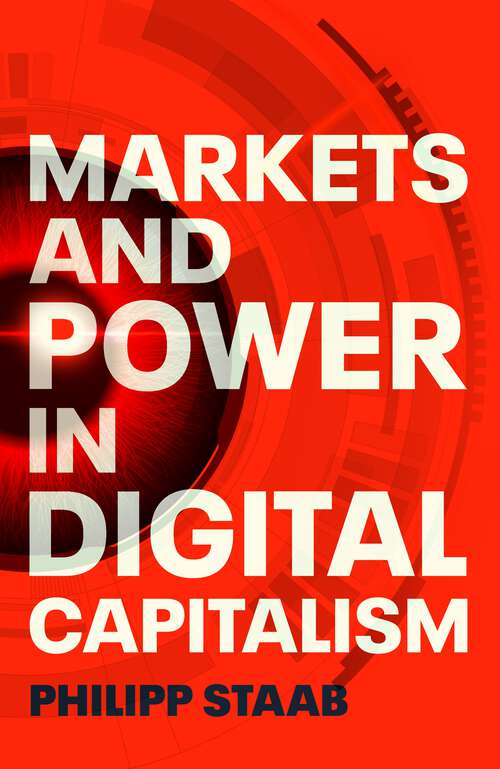 Book cover of Markets and power in digital capitalism