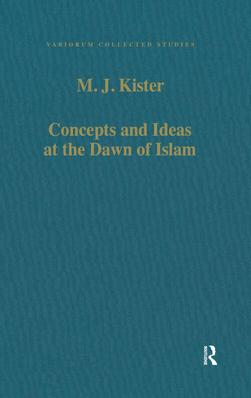 Book cover of Concepts and Ideas at the Dawn of Islam
