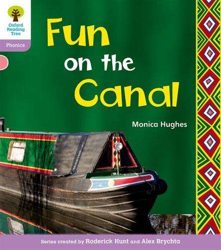 Book cover of Oxford Reading Tree, Stage 1+, Floppy's Phonics: Fun on the Canal (2011 edition)