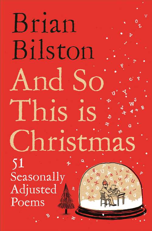 Book cover of And So This is Christmas: 51 Seasonally Adjusted Poems