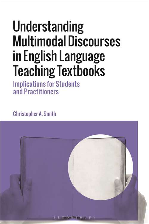 Book cover of Understanding Multimodal Discourses in English Language Teaching Textbooks: Implications for Students and Practitioners