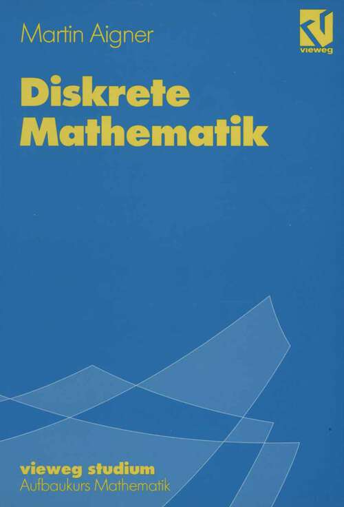 Book cover of Diskrete Mathematik (1993) (vieweg studium; Aufbaukurs Mathematik)